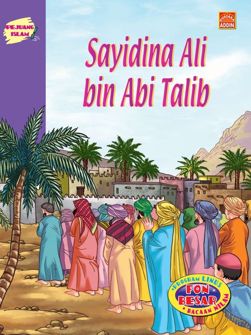 Title details for Sayidina Ali Bin Abi Talib by Nor Azlin Japar - Available
